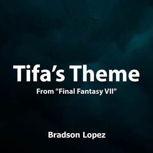 Tifa's Theme (From 