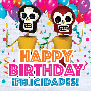 Feliz Cumpleaños (Happy Birthday)