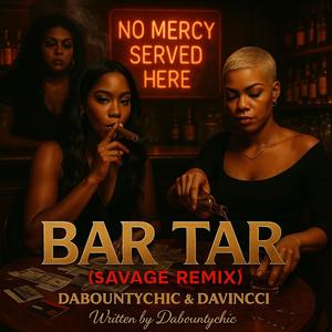 Bar Tab Savage Remix (feat. Davincci) (Explicit)