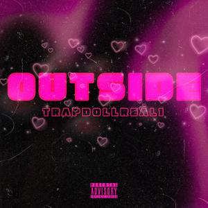 Outside (Explicit)