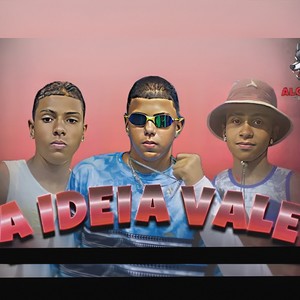 A IDEA VALE (Explicit)