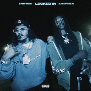 Locked In (Explicit)
