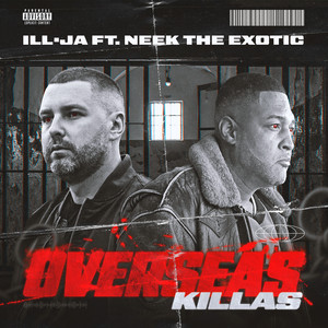 Overseas Killas (Explicit)