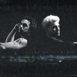 LAUGH WHEN I BLEED