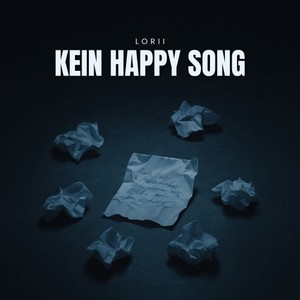 Kein happy Song