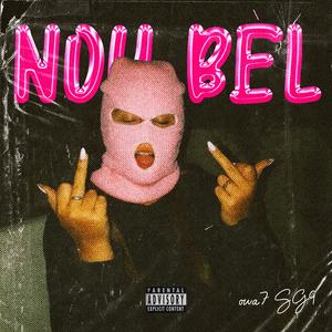 NOU BEL (Explicit)