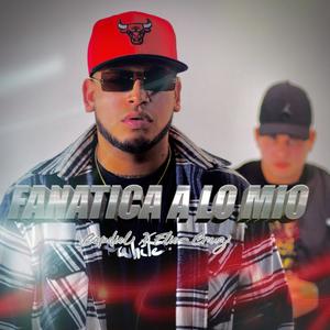 Fanatica a lo mio (feat. Elio Cruz)