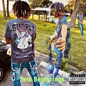 New Beginnings (Explicit)