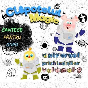 Clopotelul Magic - Universul Prichindeilor (Volumul 9)