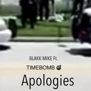 Apologies (feat. TIMEBOMB) [Explicit]