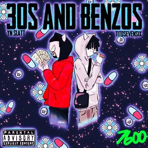 30s & Benzos (feat. YN Slatt) [Explicit]