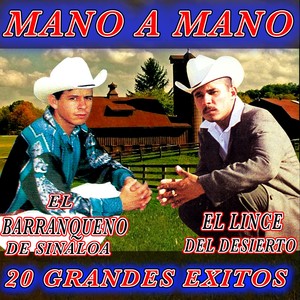 Mano A Mano: 20 Exitos