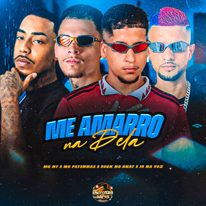 Me Amarro na Dela (Explicit)