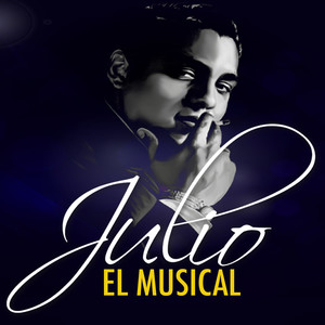 Julio, El Musical