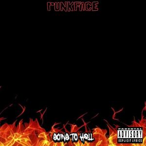 Going To Hell EP (Explicit)