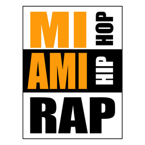 Miami Rap/Hip Hop (Explicit)
