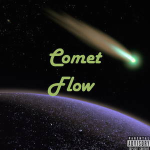 Comet Flow (Explicit)