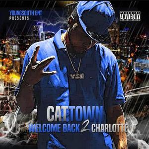 Welcome Back 2 Charlotte (Explicit)