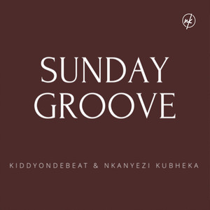 Sunday Groove (Remastered)