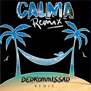 Calma (DerKommissar Remix)