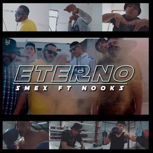 Eterno(feat. Nooks1) (Explicit)