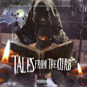 Tales From The Curb (Explicit)