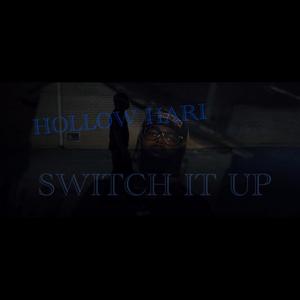 Switch It Up (Explicit)