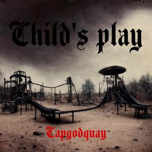 Child’s Play (Explicit)