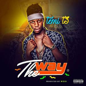 The Way (Explicit)