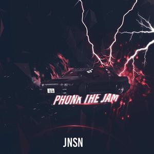 Phonk the Jam (Explicit)
