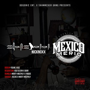 NickNoxx X Mexico Merio - EP (Explicit)