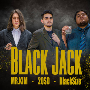 Black Jack (Explicit)