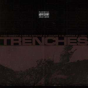 Trenches (Explicit)