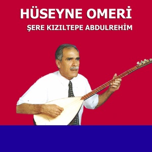 Şere Kızıltepe Abdulrehim