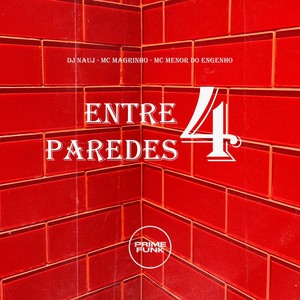 Entre 4 Paredes (Explicit)