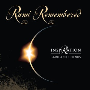 Rumi Remembered: Inspiration