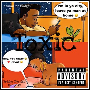 Toxic (Explicit)