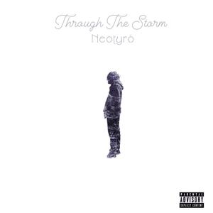 Through The Storm (Explicit)