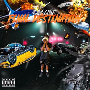 Final Destination (Explicit)