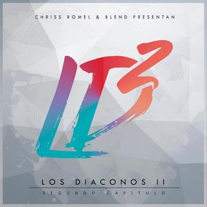 Los Diaconos II