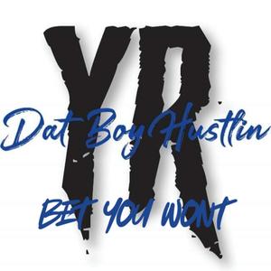 Bet you wont (Explicit)