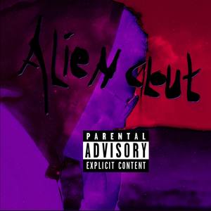 Alien Clout (VIP) [Explicit]