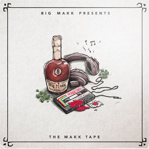 The Makk Tape (Explicit)