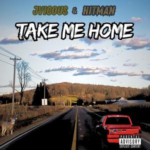 Take Me Home (feat. Hitman)