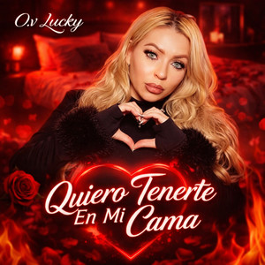 Quiero Tenerte En Mi Cama