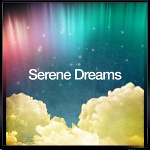 Serene Dreams