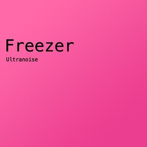 Freezer (Radio Edit)