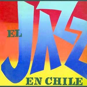 El Jazz en Chile(En Vivo)