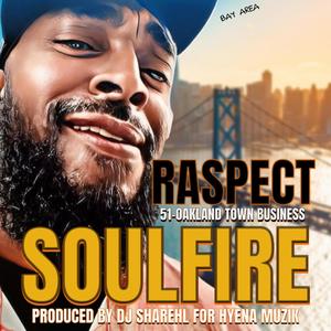RASPECT (The 51-OAKLAND ANTHEM) (feat. RASPECT) (Explicit)