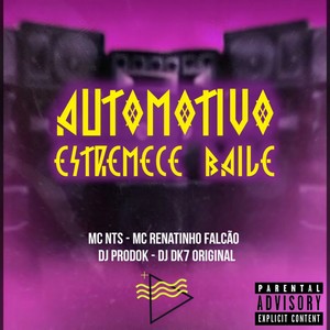Automotivo Estremece Baile